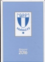 Malmö FF MFF:aren 2016 Mästaråret. 